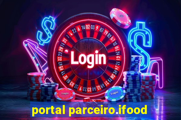 portal parceiro.ifood